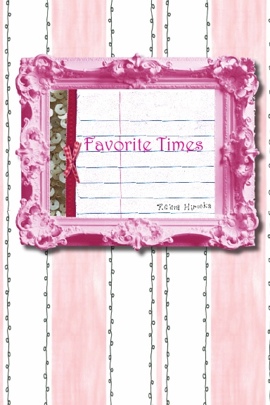Favorite Times