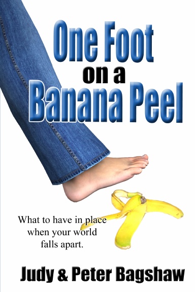 One Foot On A Banana Peel