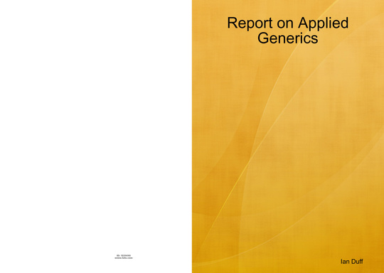 Report on Applied Generics