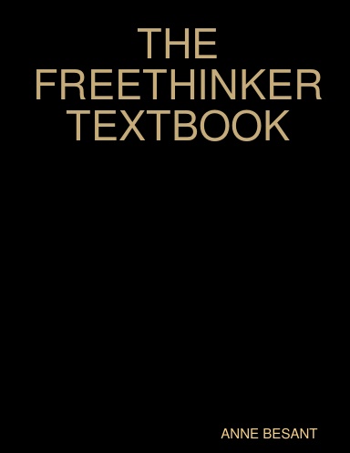 THE FREETHINKER TEXTBOOK