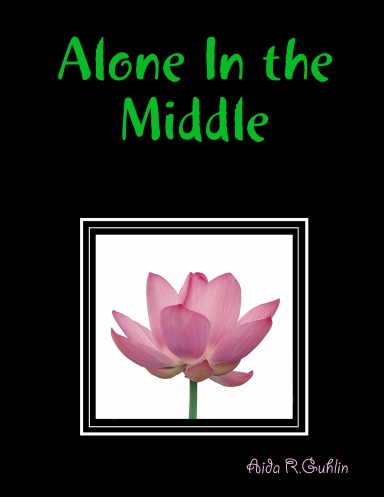 Alone In the Middle