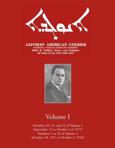 Assyrian American Courier - Volume I