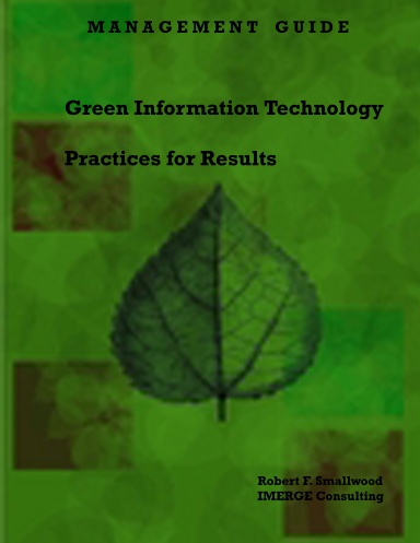 Green IT Practices for Results: A Management Guide