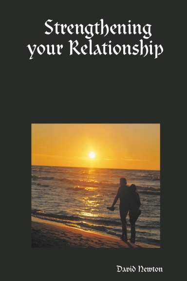 Strengthening your Relationship