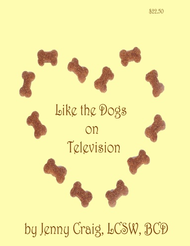 Like the Dogs on Television