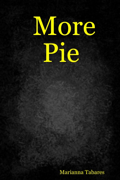 More Pie