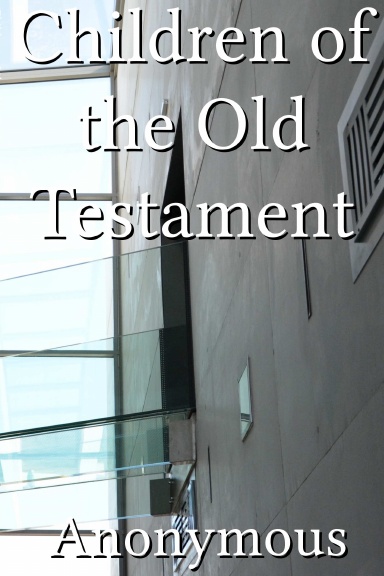 Children of the Old Testament