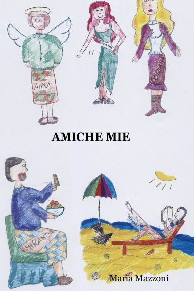 Amiche Mie