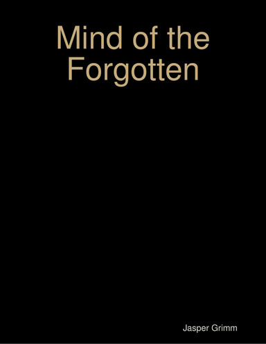 Mind of the Forgotten