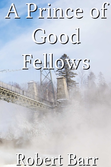 A Prince of Good Fellows