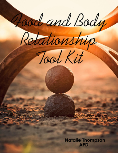 Food and Body Relationship Tool Kit