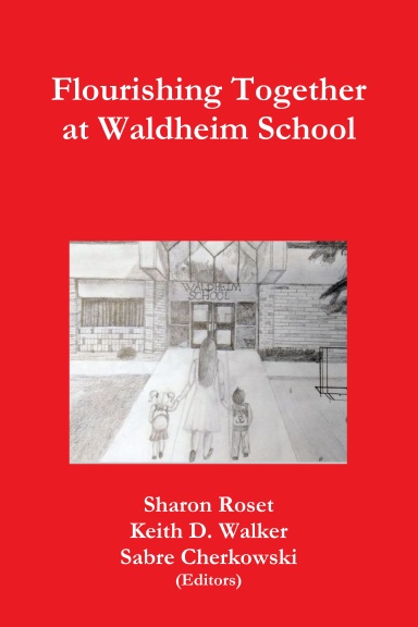 Flourishing Together at Waldheim School