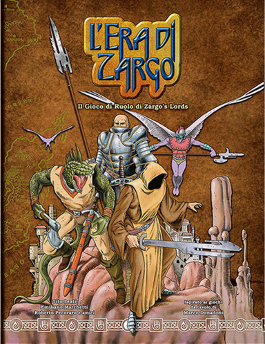 L'Era di Zargo, il gioco di ruolo di Zargo's Lords