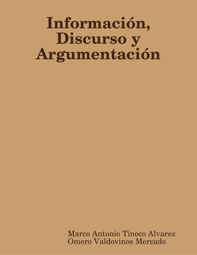 Información Discurso y Argumentación
