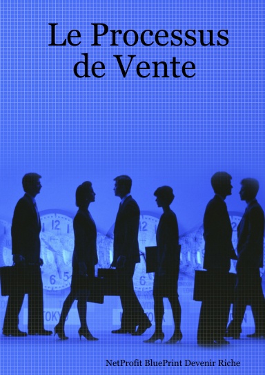 Le Processus de Vente