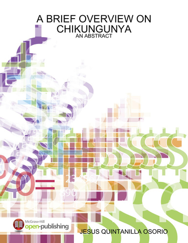 A BRIEF OVERVIEW ON CHIKUNGUNYA