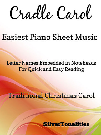 Cradle Carol Easiest Piano Sheet Music Pdf