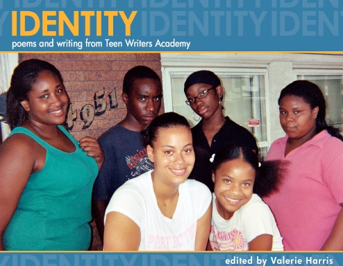 IDENTITY poems and writing from Teen Writers Academy