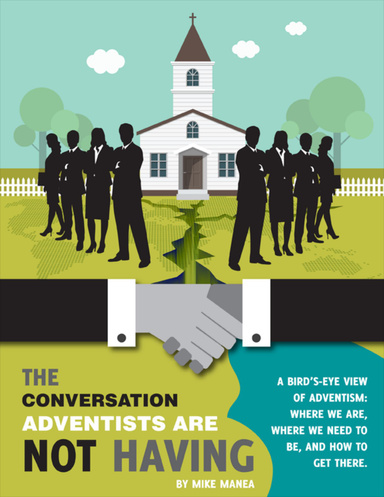 The Conversation Adventists Are Not Having