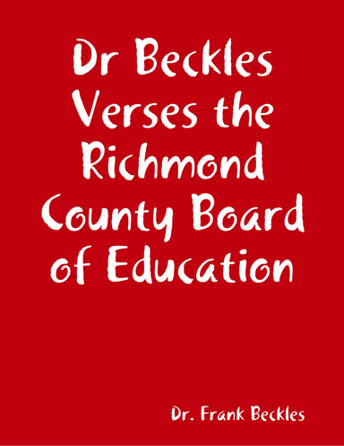 Dr Beckles Verses the Richmond County Board of Education