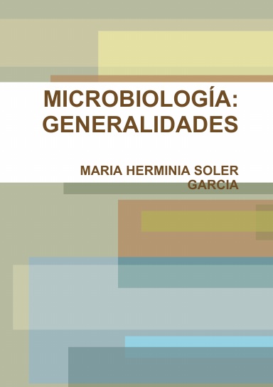 MICROBIOLOGÍA: GENERALIDADES