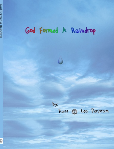 God Formed A Raindrop
