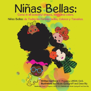 Niñas Bellas: Come In All Beautiful Shapes, Sizes and Colors