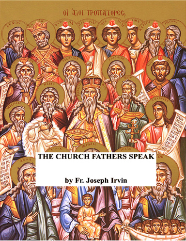 The Church Fathers Speak
