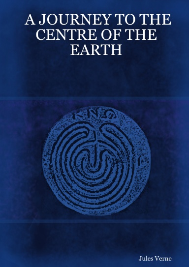 A JOURNEY TO THE CENTRE OF THE EARTH