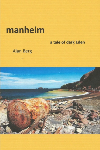 manheim,   a tale of dark Eden