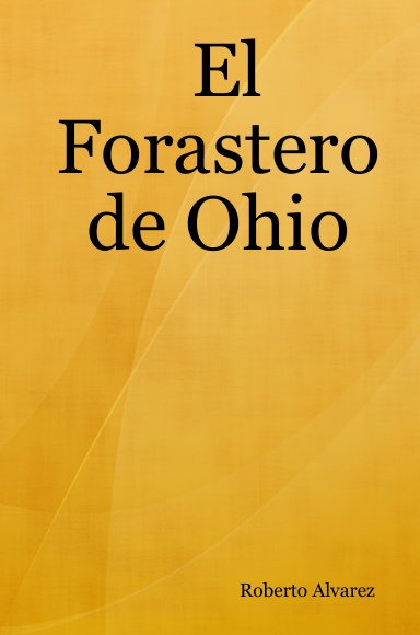 El Forastero de Ohio