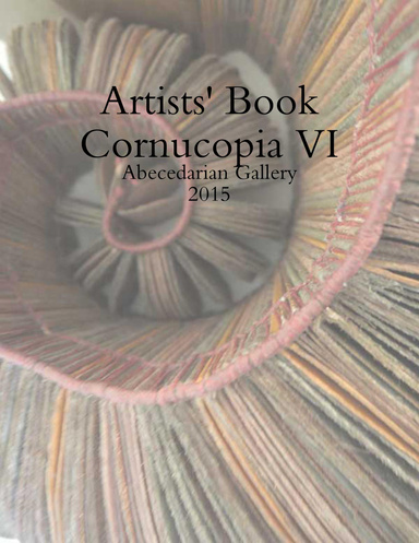 Artists' Book Cornucopia VI