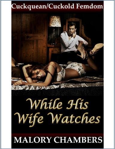 While His Wife Watches