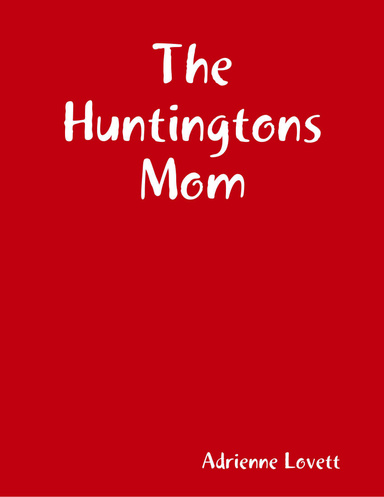 The Huntingtons Mom