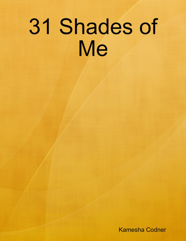 31 Shades of Me