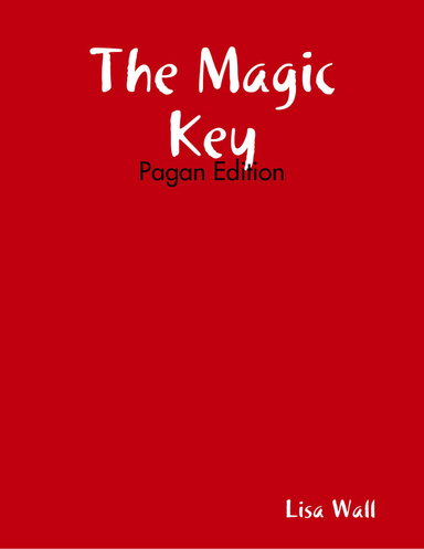 The Magic Key: Pagan Edition