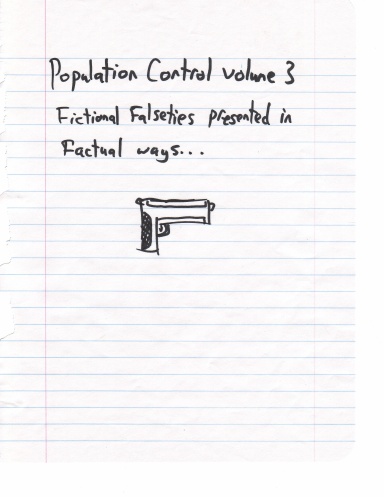Population Control: Volume III