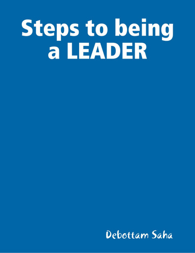 Steps to being a LEADER
