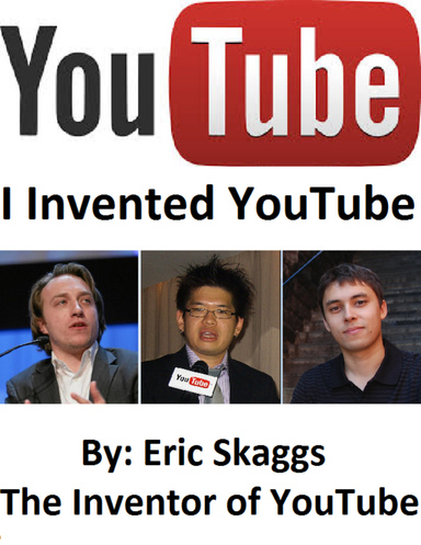 Youtube : I Invented You Tube