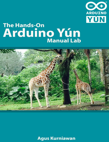 The Hands-on Arduino Yún Manual Lab
