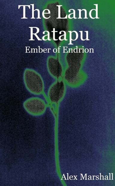 The Land Ratapu: Ember of Endrion