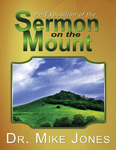 An Exposition: Sermon Mount
