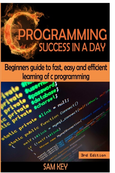 C Programming Success in a Day!