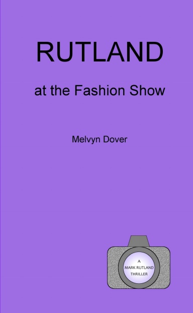 Rutland at the Fashion Show
