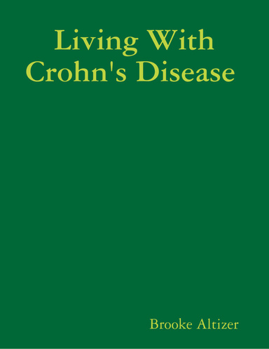 Living With Crohn's Disease