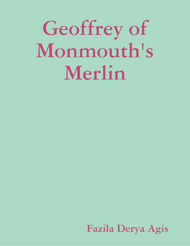 Geoffrey of Monmouth's Merlin