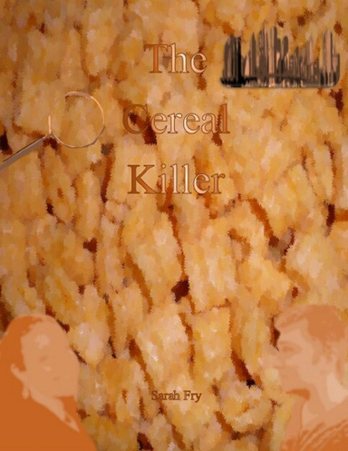 The Cereal Killer