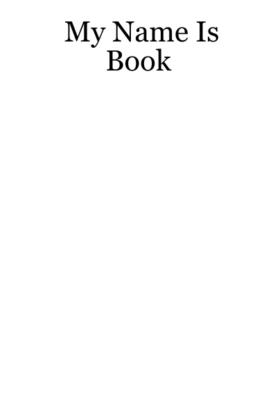My Name Is Book