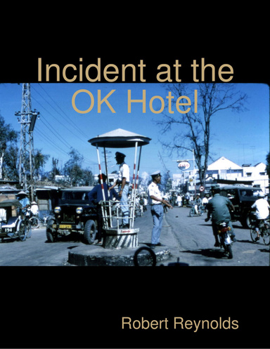 Incident At the Ok Hotel