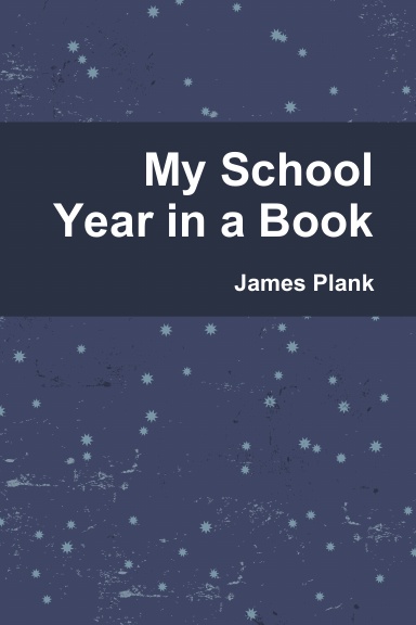 My School Year in a Book